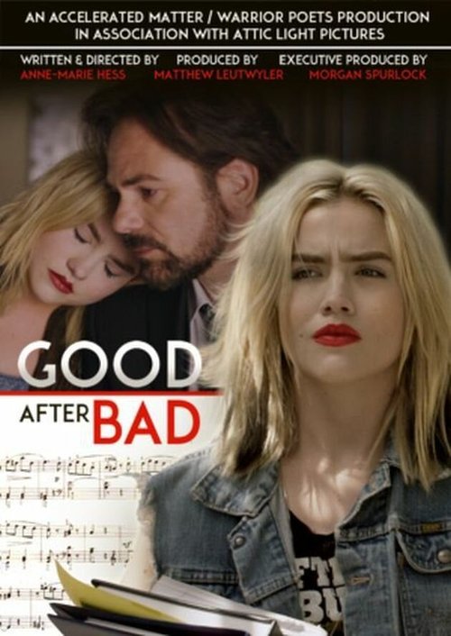 Постер фильма Good After Bad (2017)