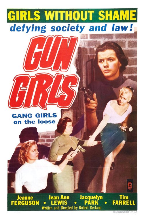 Постер фильма Gun Girls (1957)