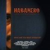 Постер фильма Habanero (2007)