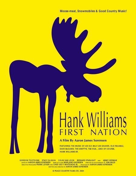 Постер фильма Hank Williams First Nation (2005)