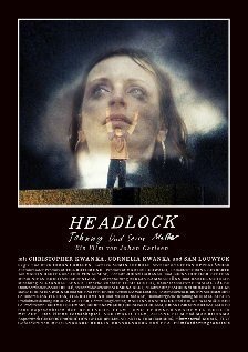 Постер фильма Headlock (2011)