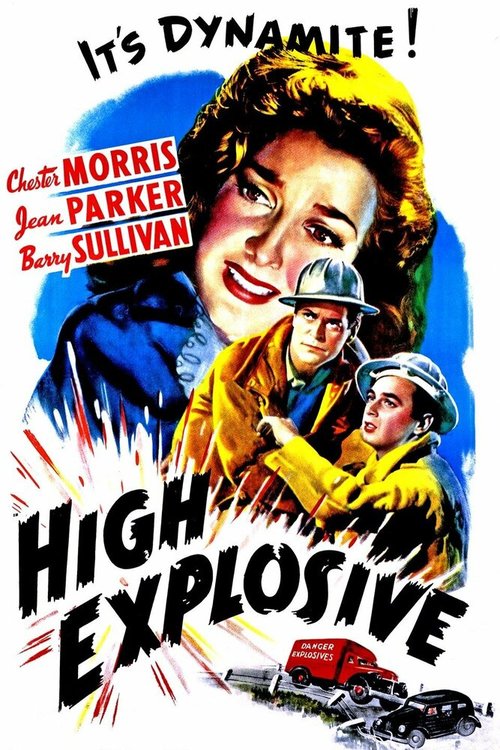 Постер фильма High Explosive (1943)