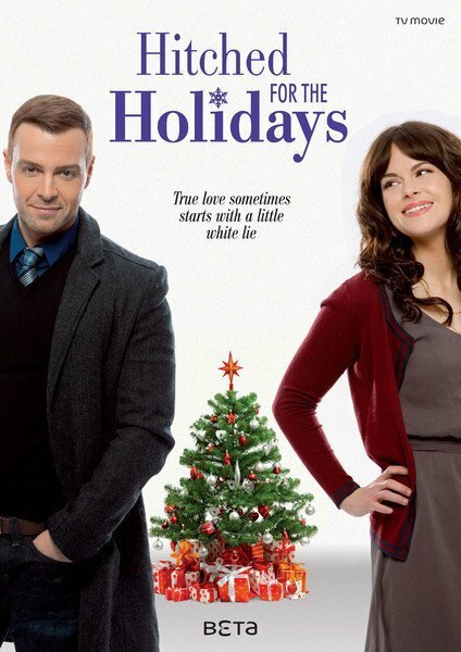 Постер фильма Hitched for the Holidays (2012)