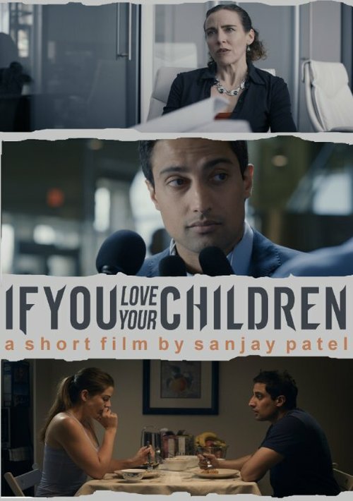 Постер фильма If You Love Your Children (2014)