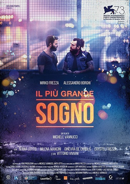 Постер фильма Il più grande sogno (2016)