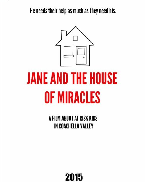 Постер фильма Jane and the House of Miracles (2016)