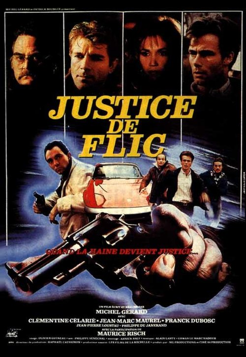 Постер фильма Justice de flic (1986)