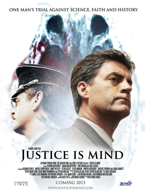 Постер фильма Justice Is Mind (2013)