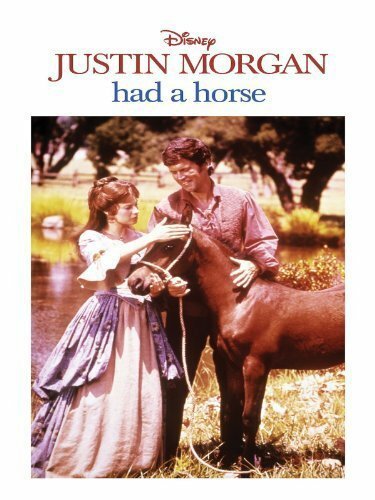 Постер фильма Justin Morgan Had a Horse (1972)