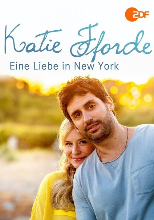 Постер фильма Katie Fforde: Eine Liebe in New York (2014)