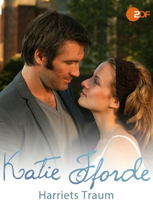 Постер фильма Katie Fforde - Harriets Traum (2011)