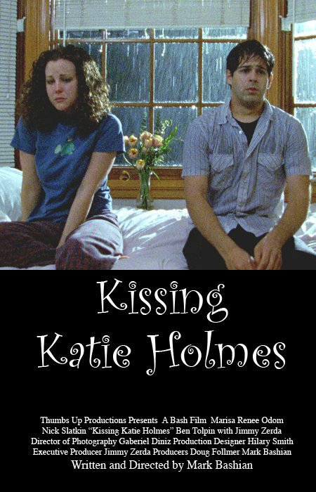 Постер фильма Kissing Katie Holmes (2005)