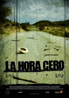 Постер фильма La hora cero (2008)