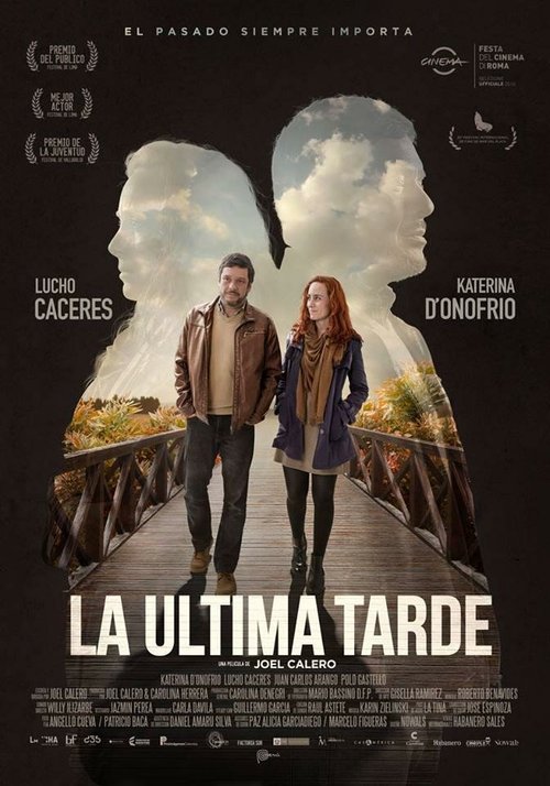 Постер фильма La Última Tarde (2016)