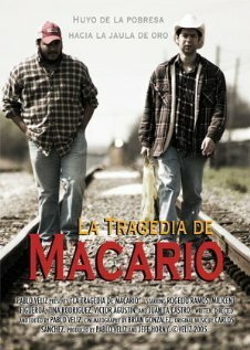 Постер фильма La tragedia de Macario (2005)