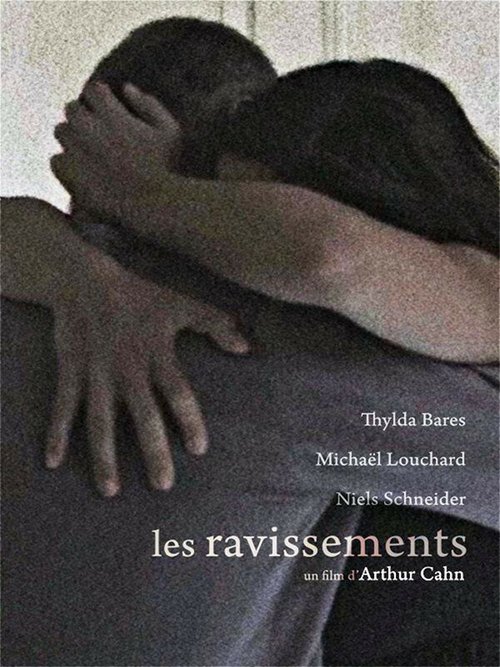 Постер фильма Les ravissements (2012)