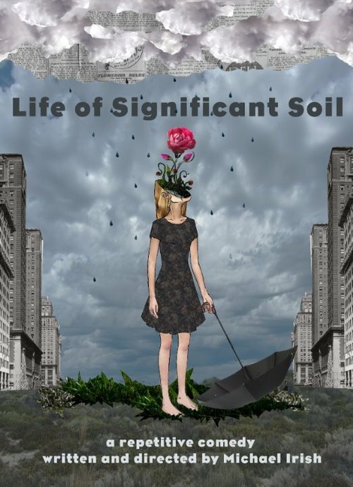 Постер фильма Life of Significant Soil (2016)