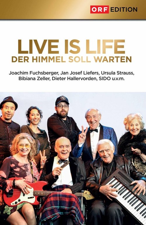 Постер фильма Live is Life - Der Himmel soll warten (2013)