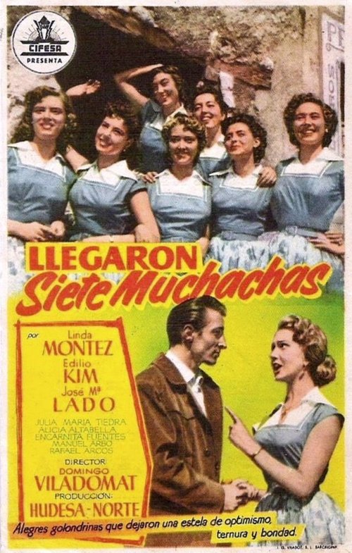 Постер фильма Llegaron siete muchachas (1957)