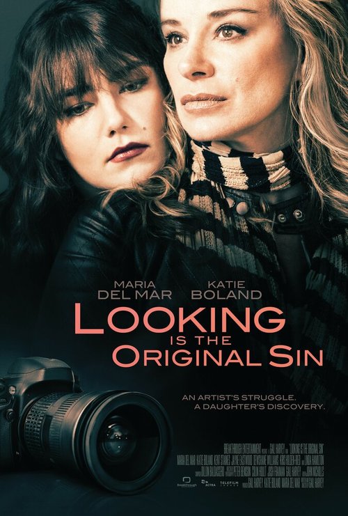 Постер фильма Looking Is the Original Sin (2014)