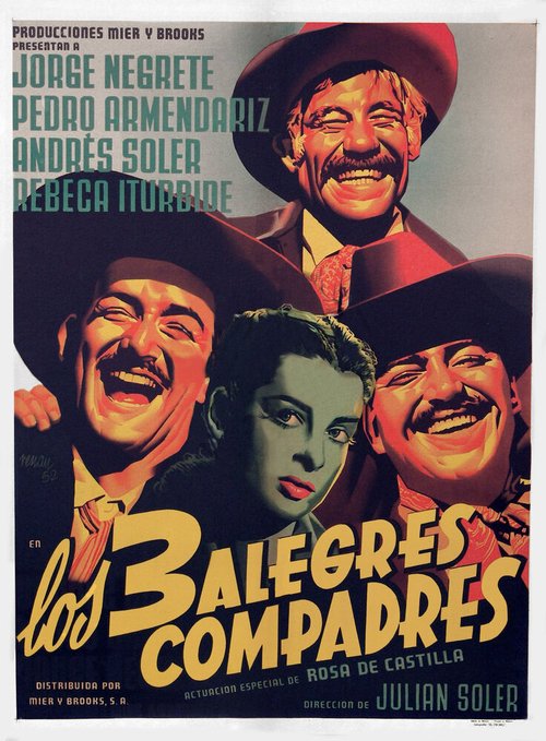 Постер фильма Los tres alegres compadres (1952)