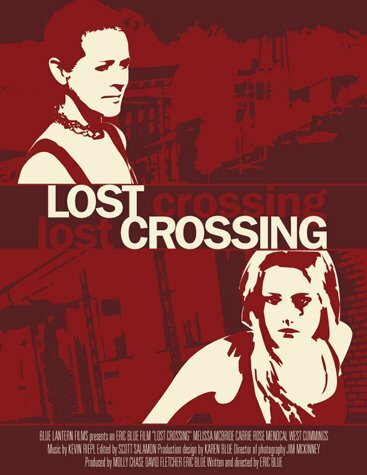 Постер фильма Lost Crossing (2007)