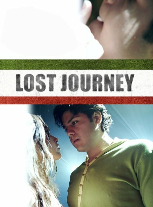 Постер фильма Lost Journey (2010)