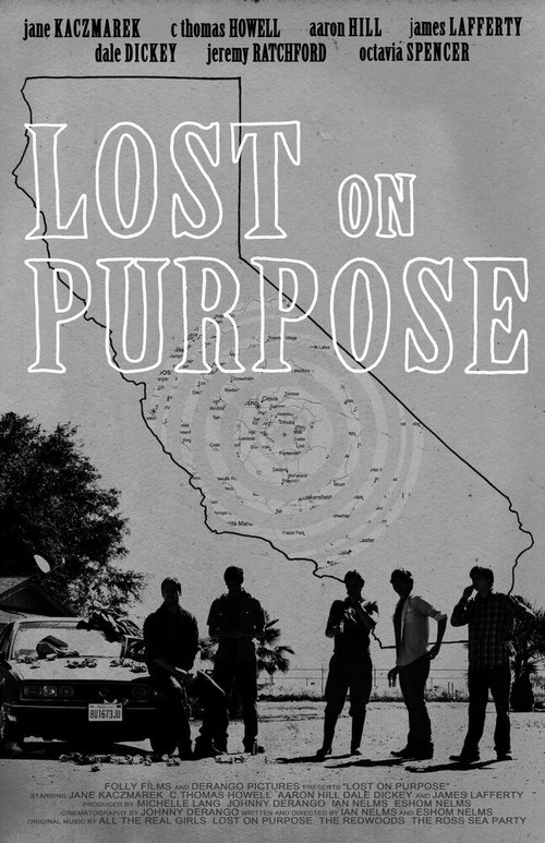 Постер фильма Lost on Purpose (2013)