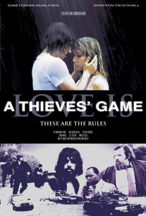 Постер фильма Love Is a Thieves' Game (2011)