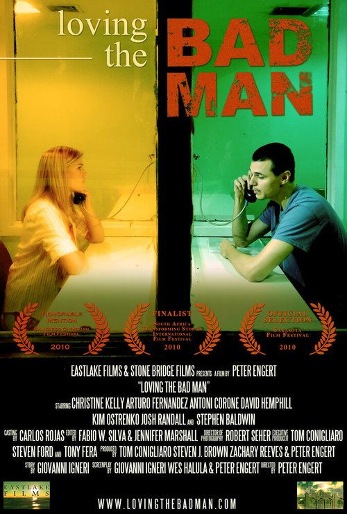 Постер фильма Loving the Bad Man (2010)