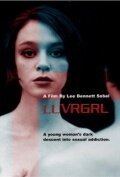 Постер фильма Luvrgrl (2004)