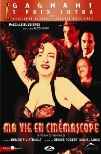 Постер фильма Ma vie en cinémascope (2004)