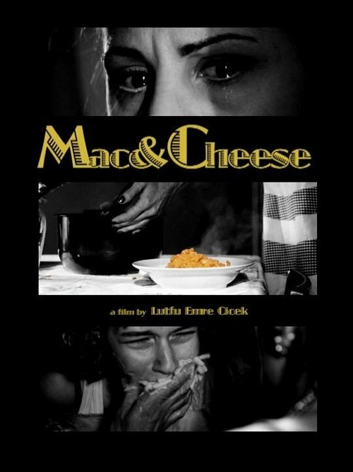 Постер фильма Mac & Cheese (2011)