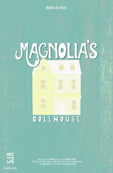 Постер фильма Magnolia's Dollhouse (2016)