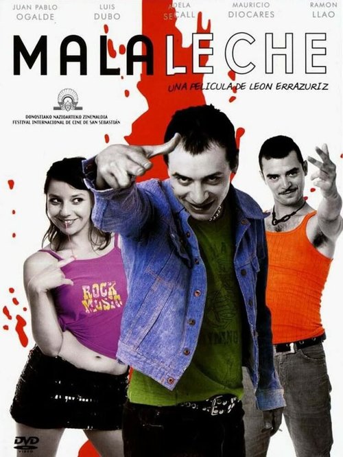 Постер фильма Mala Leche (2004)