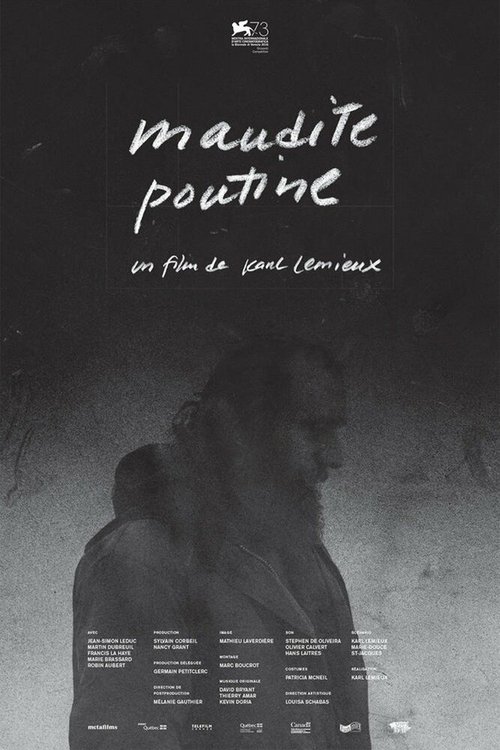 Постер фильма Maudite Poutine (2016)