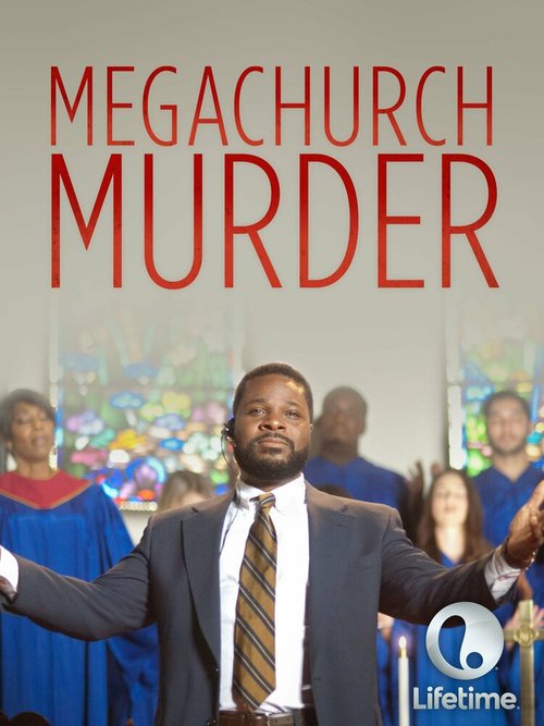 Постер фильма Megachurch Murder (2015)