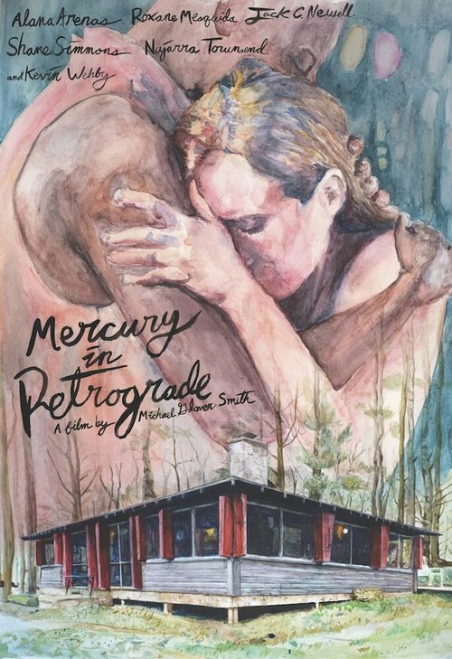 Постер фильма Mercury in Retrograde (2017)