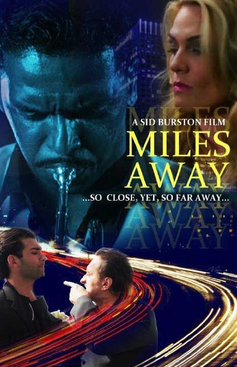 Постер фильма Miles Away (2015)