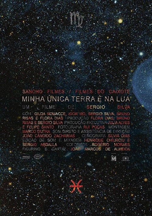 Постер фильма Minha única terra é na lua (2017)