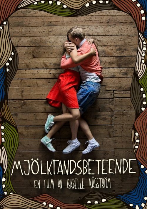 Постер фильма Mjölktandsbeteende (2014)