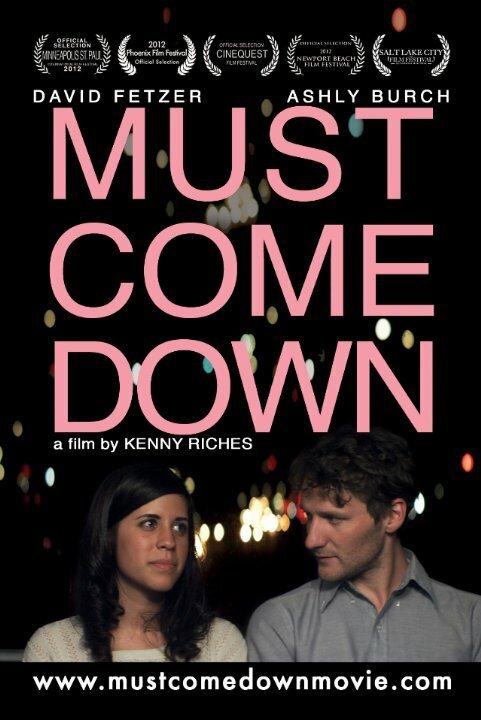 Постер фильма Must Come Down (2012)