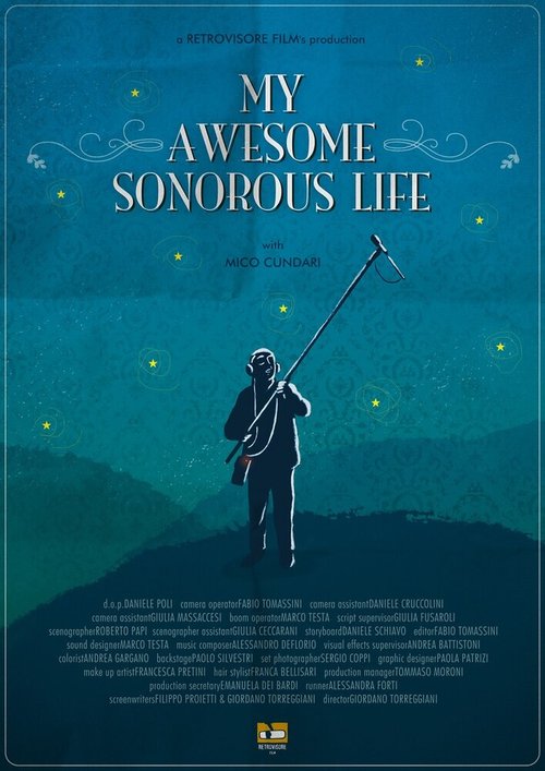 Постер фильма My Awesome Sonorous Life (2016)