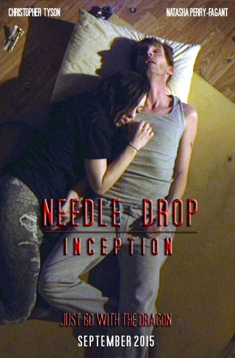 Постер фильма Needle Drop Inception (2016)