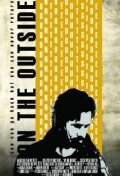 Постер фильма On the Outside (2010)