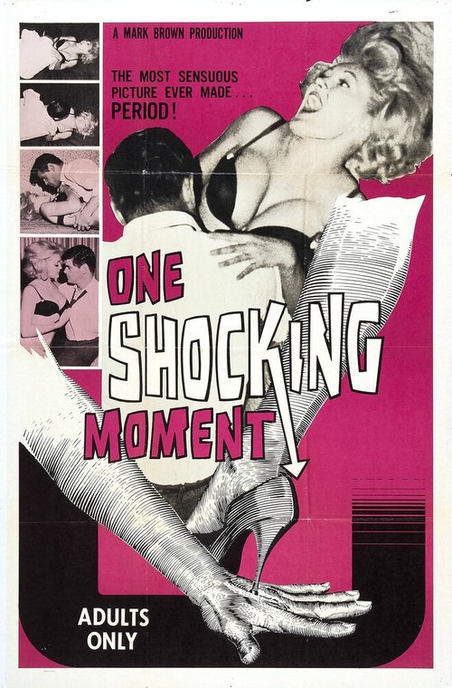 Постер фильма One Shocking Moment (1965)