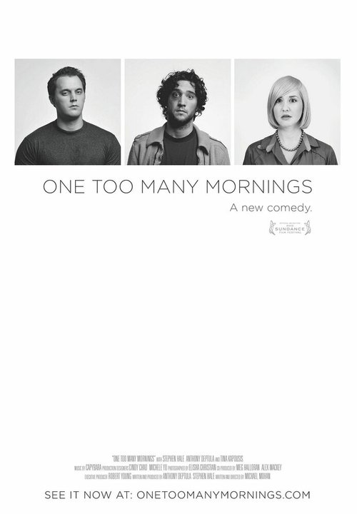 Постер фильма One Too Many Mornings (2010)