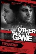 Постер фильма Other Side of the Game (2010)