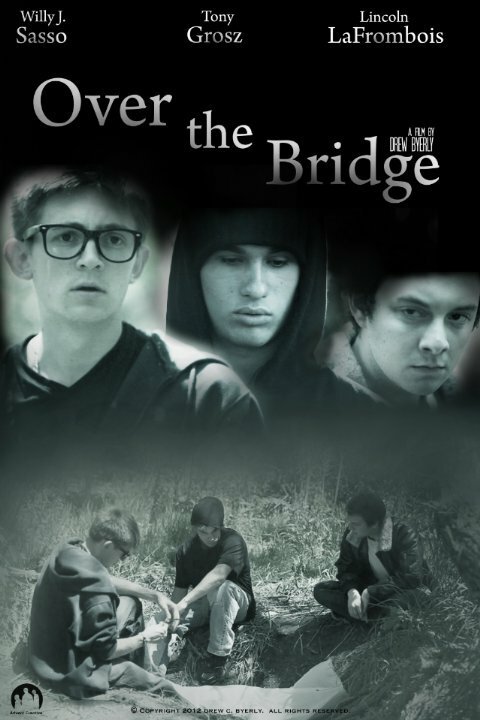 Постер фильма Over the Bridge (2013)