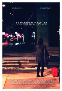 Постер фильма Past Present Future (2014)